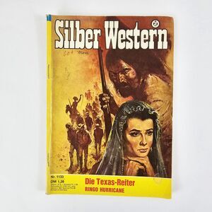Silber Western Nr 1133 Die Texas Reiter Ringo Hurricane German Language Pulp